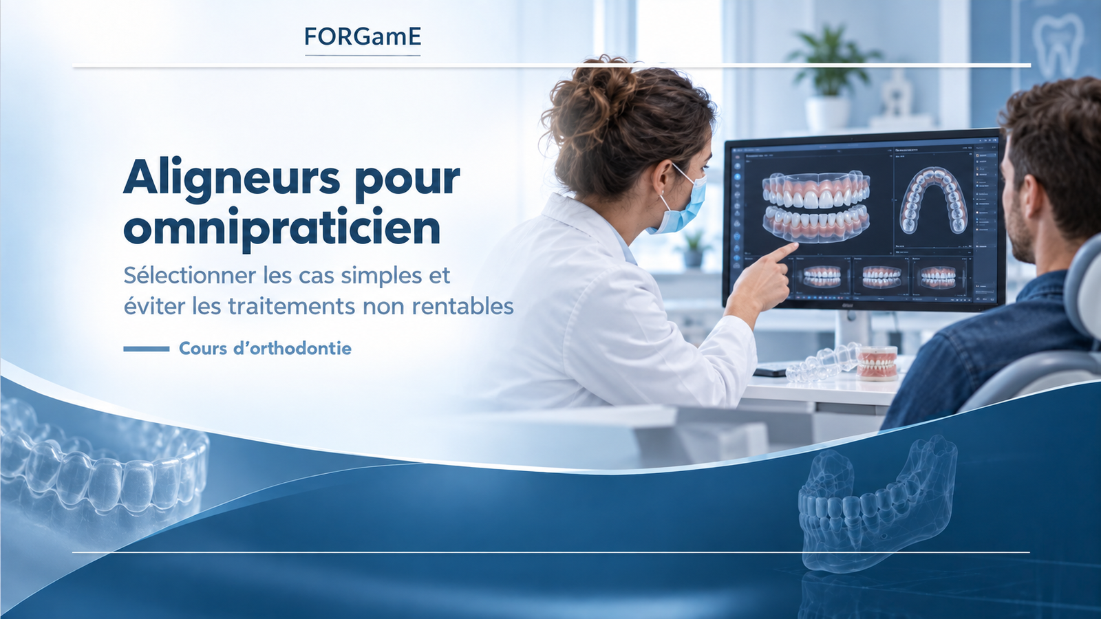 Aligneurs pour omnipraticien: sélectionner les cas simples et éviter les traitements non rentables